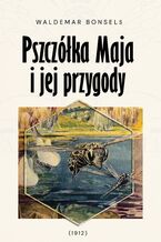 Okładka - Pszczółka Maja i jej przygody - Waldemar Bonsels