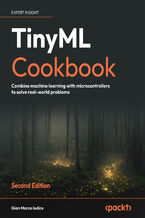 Okładka - TinyML Cookbook. Combine machine learning with microcontrollers to solve real-world problems - Second Edition - Gian Marco Iodice