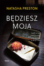 Okładka - Będziesz moja - Natasha Preston