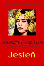 Okładka - Dziewczyny jego życia - Henryk Konkol