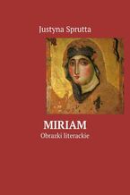 Okładka - Miriam - Justyna Sprutta