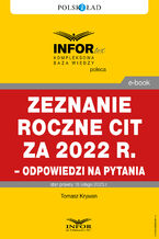 Okładka - Zeznanie roczne CIT za 2022 r.- odpowiedzi na pytania - Tomasz Krywan