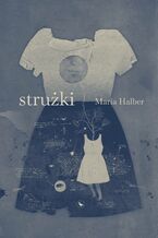 Okładka - Strużki - Maria Halber