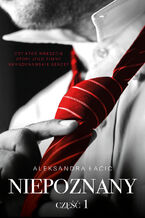 Okładka - Mimo wszystko (#1). Niepoznany - Aleksandra Łacic