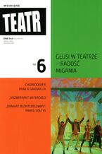Okładka - Teatr 6/2023 - Opracowanie zbiorowe
