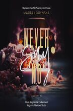 Okładka - Never Say No - Marta Loryńska