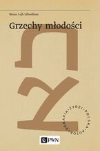 Okładka - Grzechy młodości - Mosze Lejb Lilienblum