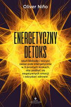 Okładka - Energetyczny detoks - Oliver Niño