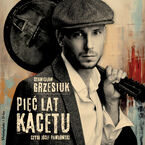 Pięć lat kacetu