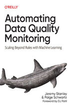Okładka - Automating Data Quality Monitoring - Jeremy Stanley, Paige Schwartz