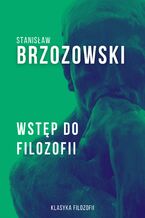 Okładka - Wstęp do filozofii - Stanisław Brzozowski