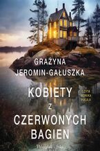 Okładka - Kobiety z Czerwonych Bagien - Grażyna Jeromin-Gałuszka