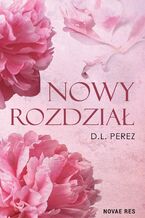 Okładka - Nowy rozdział - D.L Perez