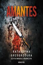 Okładka - Amantes - Katarzyna Grzegrzółka