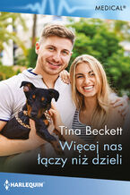 Okładka - Więcej nas łączy niż dzieli - Tina Beckett