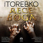 Okładka - Ręce Boga - Maciej Torebko