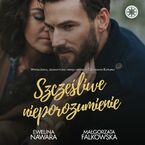 Okładka - Szczęśliwe nieporozumienie - Ewelina Nawara, Małgorzata Falkowska