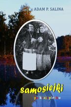 Okładka - Samosiejki - Adam Salina