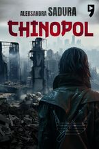 Okładka - Chinopol - Aleksandra Sadura