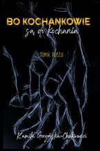 Okładka - Bo Kochankowie są do kochania - Kamila Goryńska-Chukwuezi