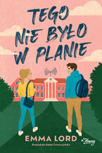 Okładka - Tego nie było w planie - Emma Lord