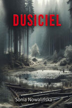 Okładka - Dusiciel - Sonia Nowalińska