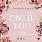 Okładka - Until You. Aż pojawiłaś się ty. Off-Limits - Catharina Maura