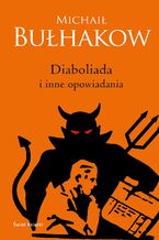 Okładka - Diaboliada i inne opowiadania - Michaił Bułhakow