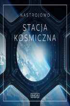 Okładka - Nastrojowo - Stacja Kosmiczna - Rasmus Broe