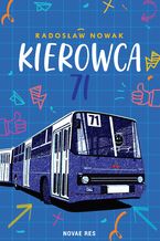 Okładka - Kierowca 71 - Radosław Nowak
