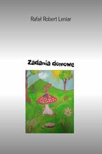 Okładka - Zadania domowe - Rafał Leniar