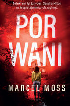 Okładka - Porwani - Marcel Moss