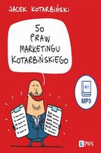 Okładka - 50 praw marketingu Kotarbińskiego - Jacek Kotarbiński