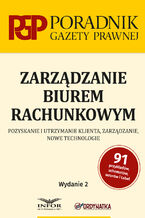 Okładka - Zarządzanie biurem rachunkowym wydanie 2 - Elżbieta Krywko
