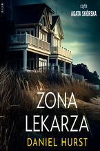 Okładka - Żona lekarza (Tom 1). Żona lekarza - Daniel Hurst
