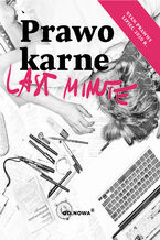 Okładka - Last minute.Prawo karne - Boguslaw Gąszcz