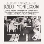 Okładka - Dzieci Montessori - Carolyn Sherwin Bailey