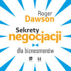 Sekrety negocjacji dla biznesmenów