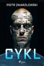 Okładka - Cykl - Piotr Zmarzłowski