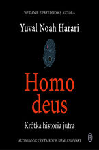 Okładka - Homo deus. Krótka historia jutra - Yuval Noah Harari