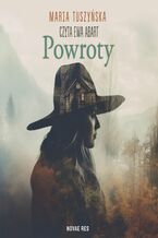 Okładka - Powroty - Maria Tuszyńska