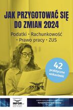 Okładka - Jak przygotować się do zmian 2024 - Praca zbiorowa