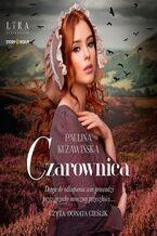 Okładka - Czarownica - Paulina Kuzawińska
