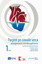 Okładka - Pacjent po zawale serca 1 - Mariusz Gąsior, Zbigniew Kalarus