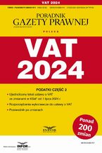 Okładka - VAT 2024 Podatki Część 2 - Praca zbiorowa