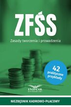 Okładka - ZFŚS Zasady tworzenia i prowadzenia - Praca zbiorowa