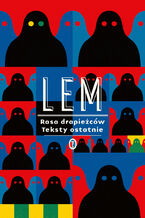 Okładka - Rasa drapieżców. Teksty ostatnie - Stanisław Lem