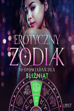 Okładka - Erotyczny zodiak: 10 opowiadań dla Bliźniąt (#8) - Alexandra Södergran, Olrik, Vanessa Salt, Julie Jones, Sandra Norrbin