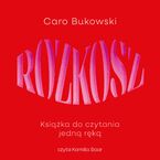Rozkosz. Książka do czytania jedną ręką