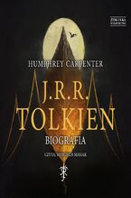 Okładka - J.R.R. Tolkien. Biografia - Humphrey Carpenter
